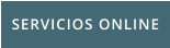 SERVICIOS ONLINE
